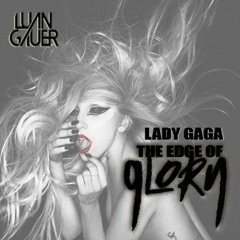 (FREE) 11A - Lady Gaga, Thiago Antony - The Edge Of Glory (Luan Gauer Mashup 2K22 PVT)