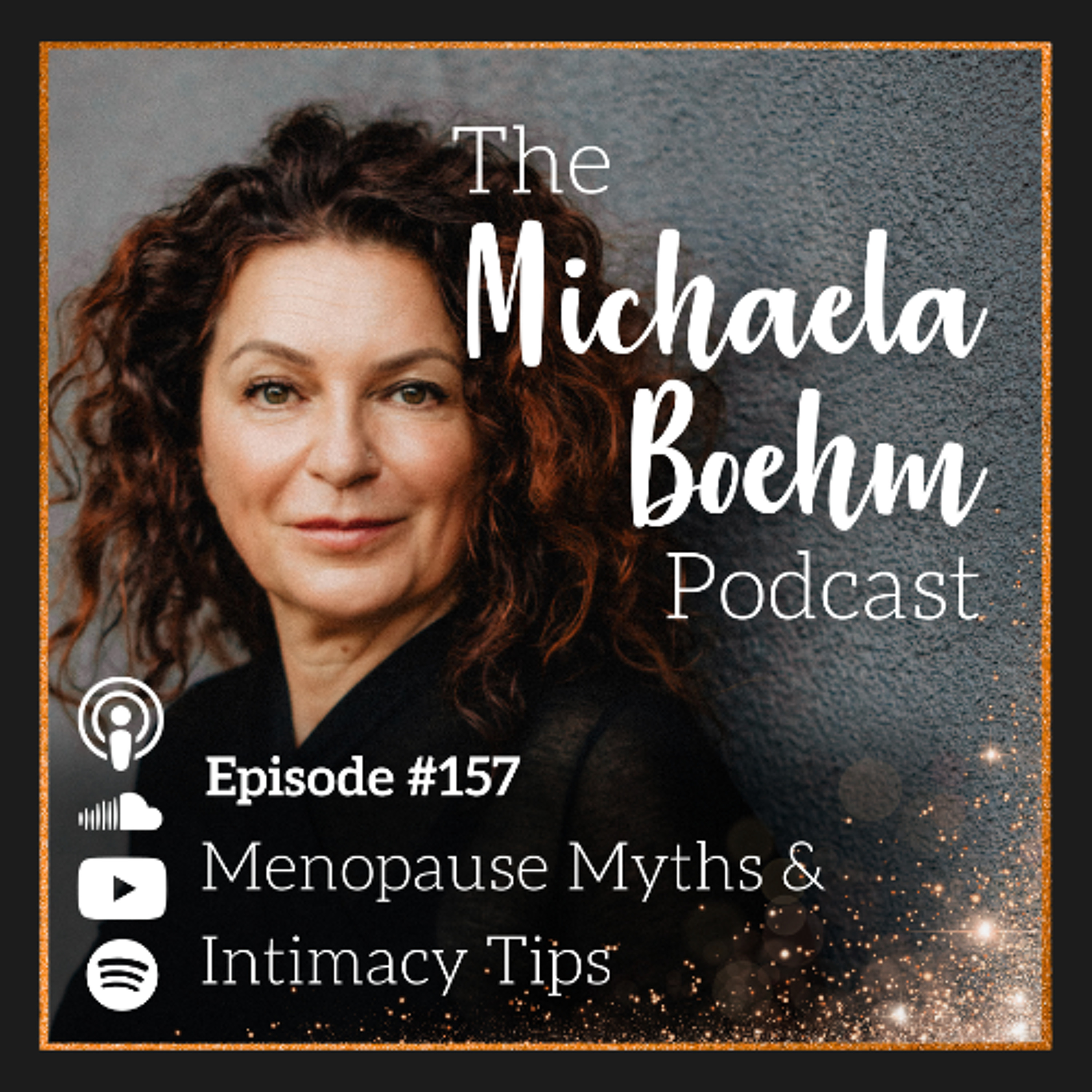Ep157: Menopause Myths & Intimacy Tips episode artwork