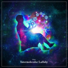 Chime - Intermolecular Lullaby