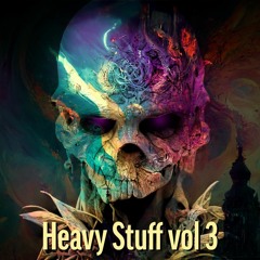 The Heavy Stuff Vol. 3