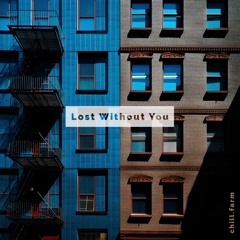 Lost Without You