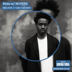 Kintu w/ Maveen – Radio Buena Vida 27.07.22