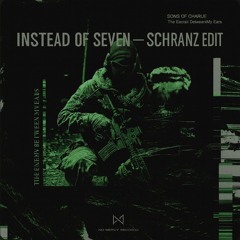 Instead of Seven - The Enemy (Schranz Edit) [Free Download]