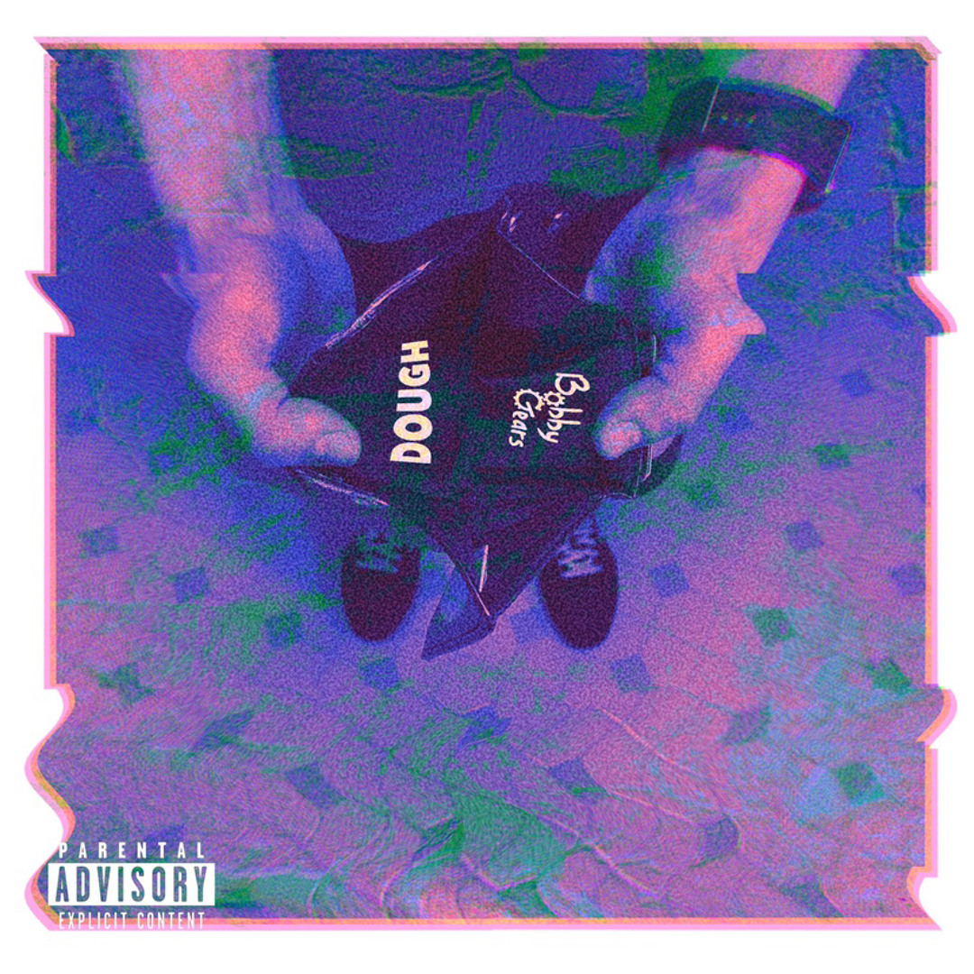 Bobby Gears - Dough