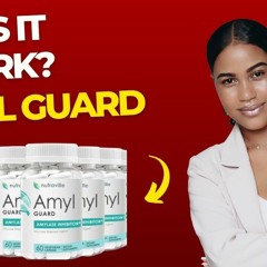 Amyl Guard - Weight Loss Benefits, Price, Results & How Does It Work?