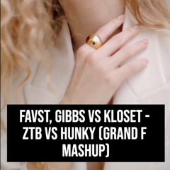 ztb vs Hunky (Grand F Mashup)