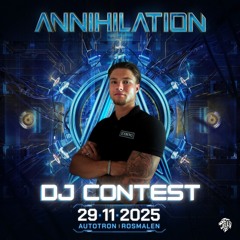 Annihilation DJ Contest Mix 2025 By Jellix