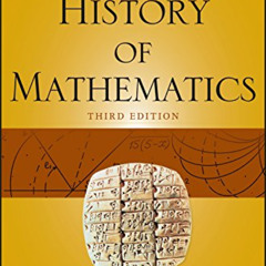 [Free] PDF 🗂️ A History of Mathematics by  Carl B. Boyer &  Uta C. Merzbach [PDF EBO