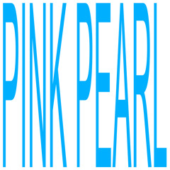 PINK PEARL
