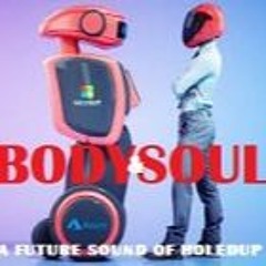 BODY AND SOUL 3