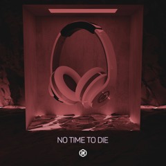 LBLVNC - No Time To Die (ft. Stephen Geisler) (8D Audio)