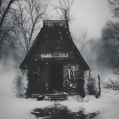 The Dark Cold INSTRUMENTAL w.i.p
