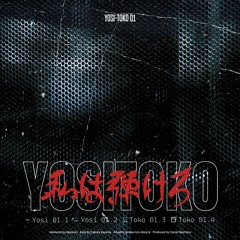 YOSITOKO - Yosi​-​Toko 01