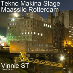 Vinnie ST - Maassilo Rotterdam - Tekno Makina Stage - (25-09-21) - 1H Version