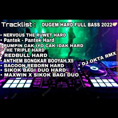 DUGEM HARD FULL BASS 2022 || DJ OKTA RMX || ONYOT BESTIE.mp3