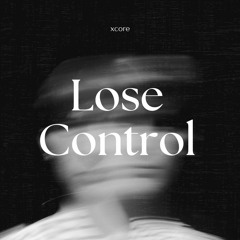 Lose Control (preview)