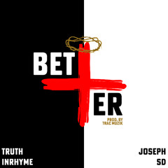 Better  (feat. Joseph SD)