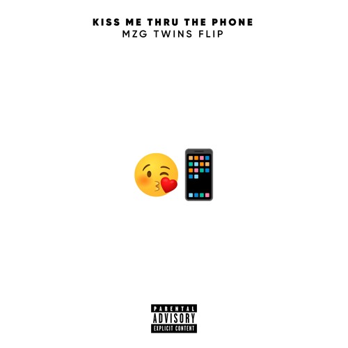 KISS ME THRU THE PHONE FLIP