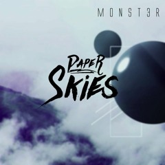 Monst3r // Cosmic (Paper Skies Discography Mashup)