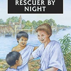 [Download] EPUB 📦 Amy Carmichael: Rescuer By Night (Trail Blazers) by  Kay Walsh KIN