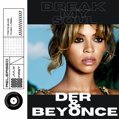 Stream Beyonce - Break My Soul [Deep & Thicc DFRemix] by .DNTE OSO ...