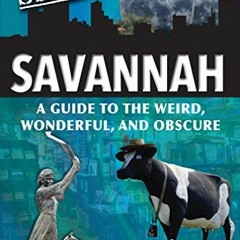 Access EBOOK EPUB KINDLE PDF Secret Savannah: A Guide to the Weird, Wonderful, and Ob