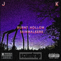 Burnt Hallow Skinwalkers
