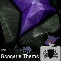 Gengar's Theme (Prod. by Rijo Beats)