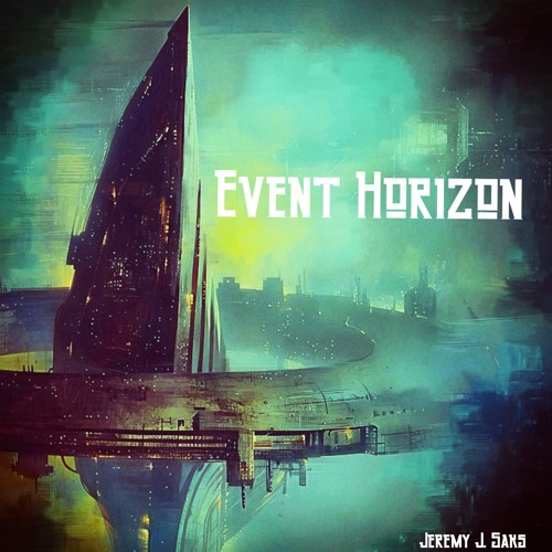 Jeremy J Saks - Event Horizon