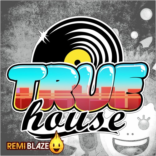 True House (Extended Mix) - Remi Blaze