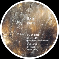 A2 - Kr!z - Atlantis (Oscar Mulero's Deconstruction) [PREMIERE]