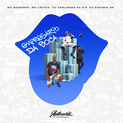 EMPRESARIO DA BOCA - MC Magrinho e MC Lipivox - (DJ Carlinhos Da S.R e DJ Rafinha D.N) 2024