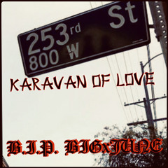 Karavan Of Love (BIP BIGxJUNE We Love & Miss You)