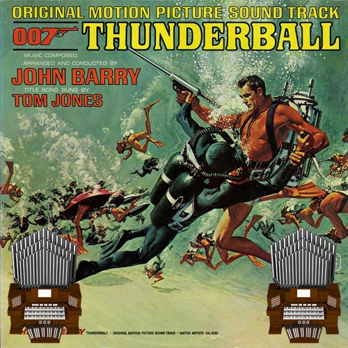 Thunderball (Tom Jones) Organ Cover