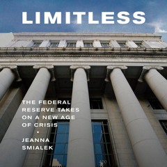 Read Limitless: The Federal Reserve Takes on a New Age of Crisis