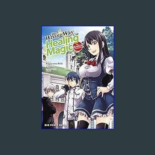 Light Novel Like The Wrong Way to Use Healing Magic