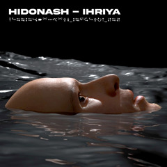 [PREMIERE] | ɧıɖơŋąʂɧ - Ihriya [HDNSH007]