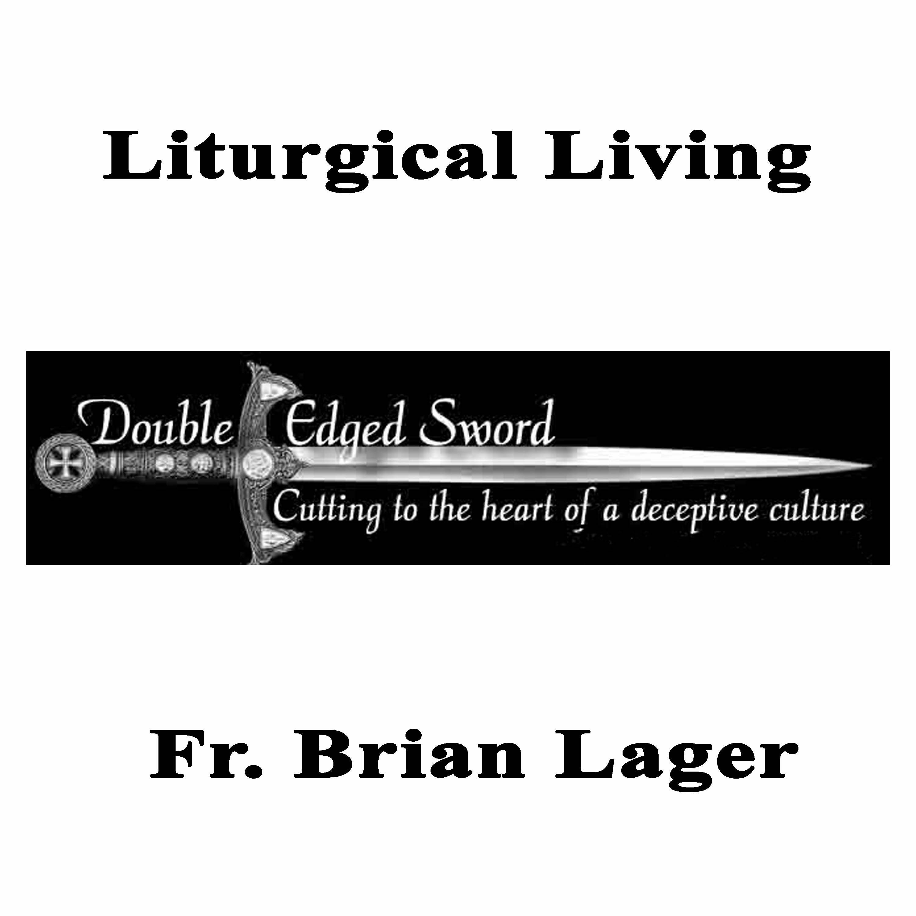 Liturgical Living episode artwork