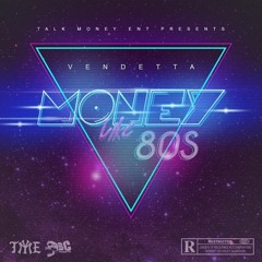 Money Like 80's