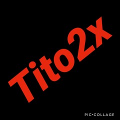 TITO 2X