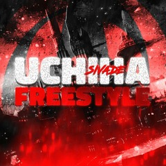 Uchiha Freestyle [Prod. JaronOnTheBeat]