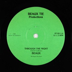 Beaux "Through The Night"