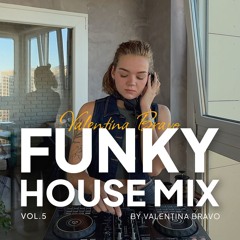 Funky House mix vol.5