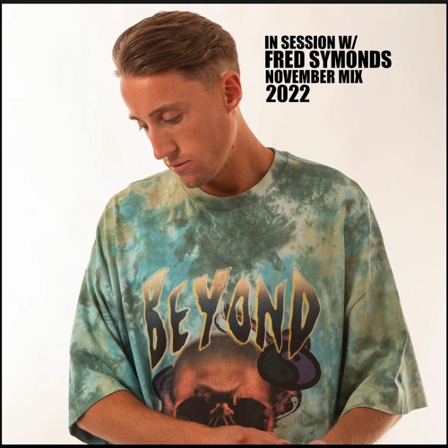 In Session W/ Fred Symonds - November Mix 2022