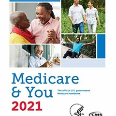 [PDF] ❤️ Read Medicare & You 2021: The official U.S. government Medicare handbook by  Centers fo