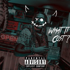 What It Cost - MigoOnThaTrack