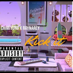 Kick It Mix ft. RAYNAREY