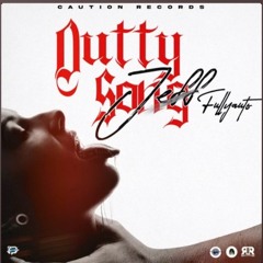 Jeff Fullyauto - Dutty Song - July 2022