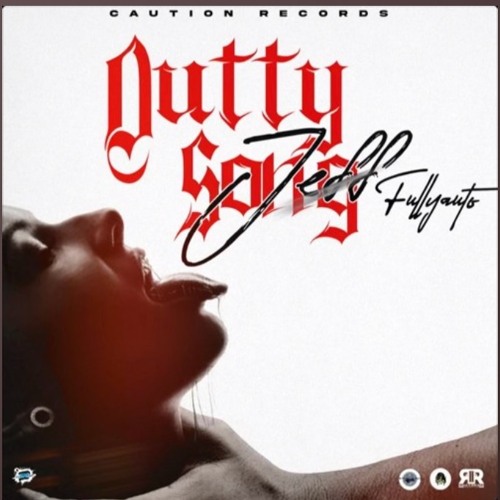 Jeff Fullyauto - Dutty Song - July 2022