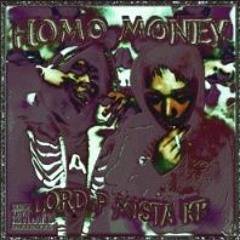 Homo Money (OG's Chopped & Screwed Version)